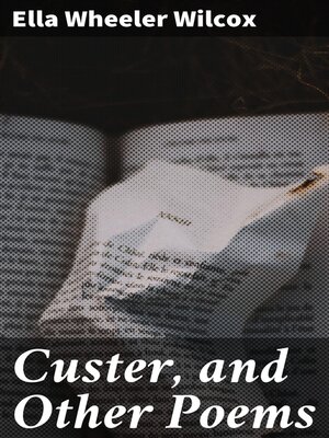 cover image of Custer, and Other Poems